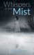 Whispers in the Mist, by JM Campbell
