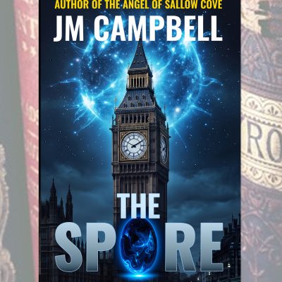 The Spore by JM Campbell